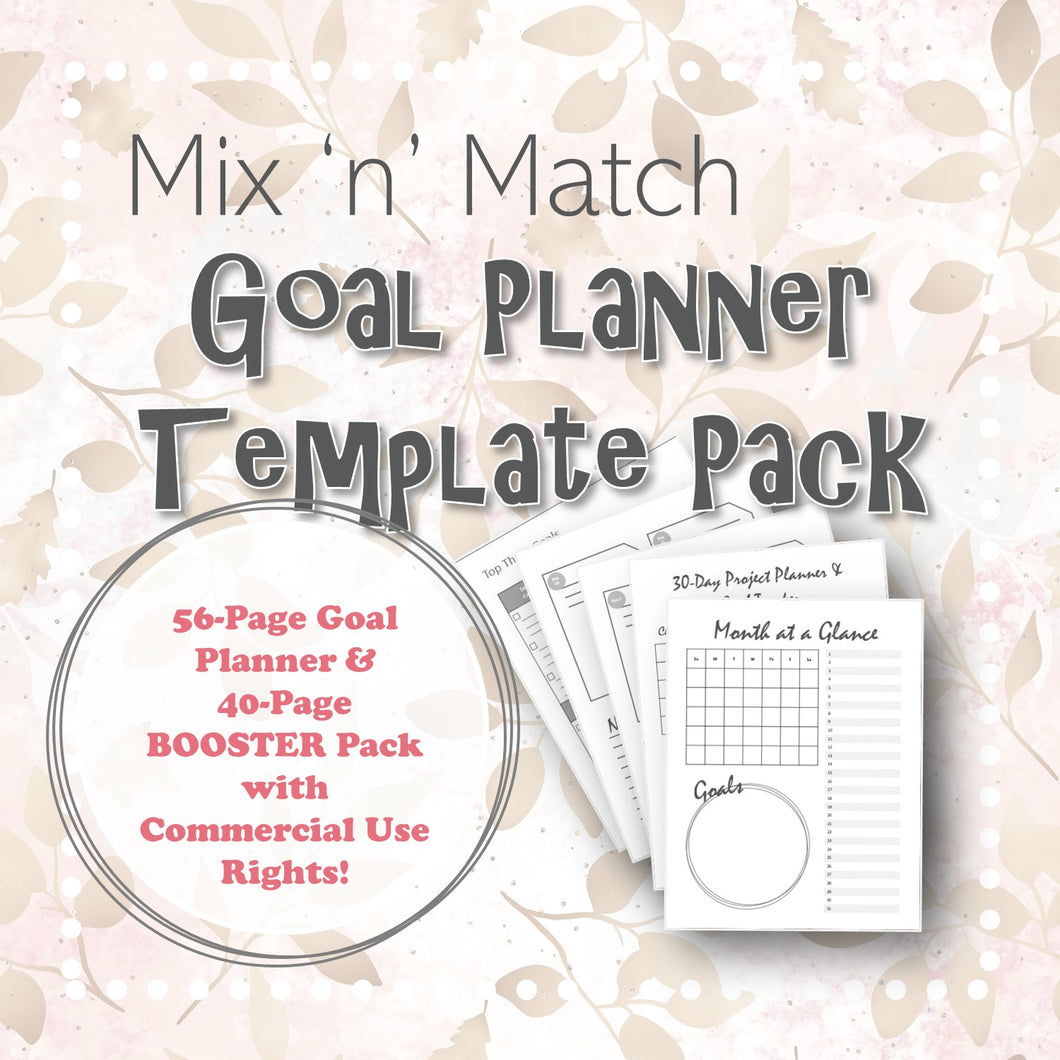 Mix 'n' Match 30-Day Goal Planner with BOOSTER Mega Template Pack